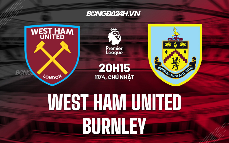 Nhận định kèo phạt góc West Ham United vs Burnley ( CF68 trực tiếp )